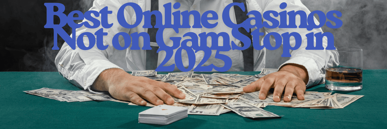Casino Sites Not Registered with GamStop A Comprehensive Guide 1067546097 Casino Sites Not Registered with GamStop A Comprehensive Guide 1067546097