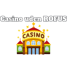 Opdag nye casinoer uden om ROFUS
