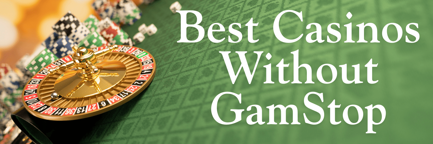 The Best Online Casinos Not on GamStop A Comprehensive Guide