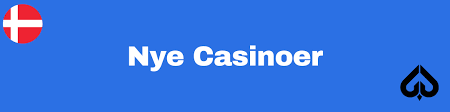 Nye Casinoer i Danmark En Guide til De Bedste Spiloplevelser Nye Casinoer i Danmark En Guide til De Bedste Spiloplevelser
